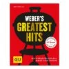 Weber's Greatest Hits Grillbuch -Garten Grill Geschäft 1024873 1