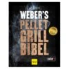 Weber Pelletgrillbibel